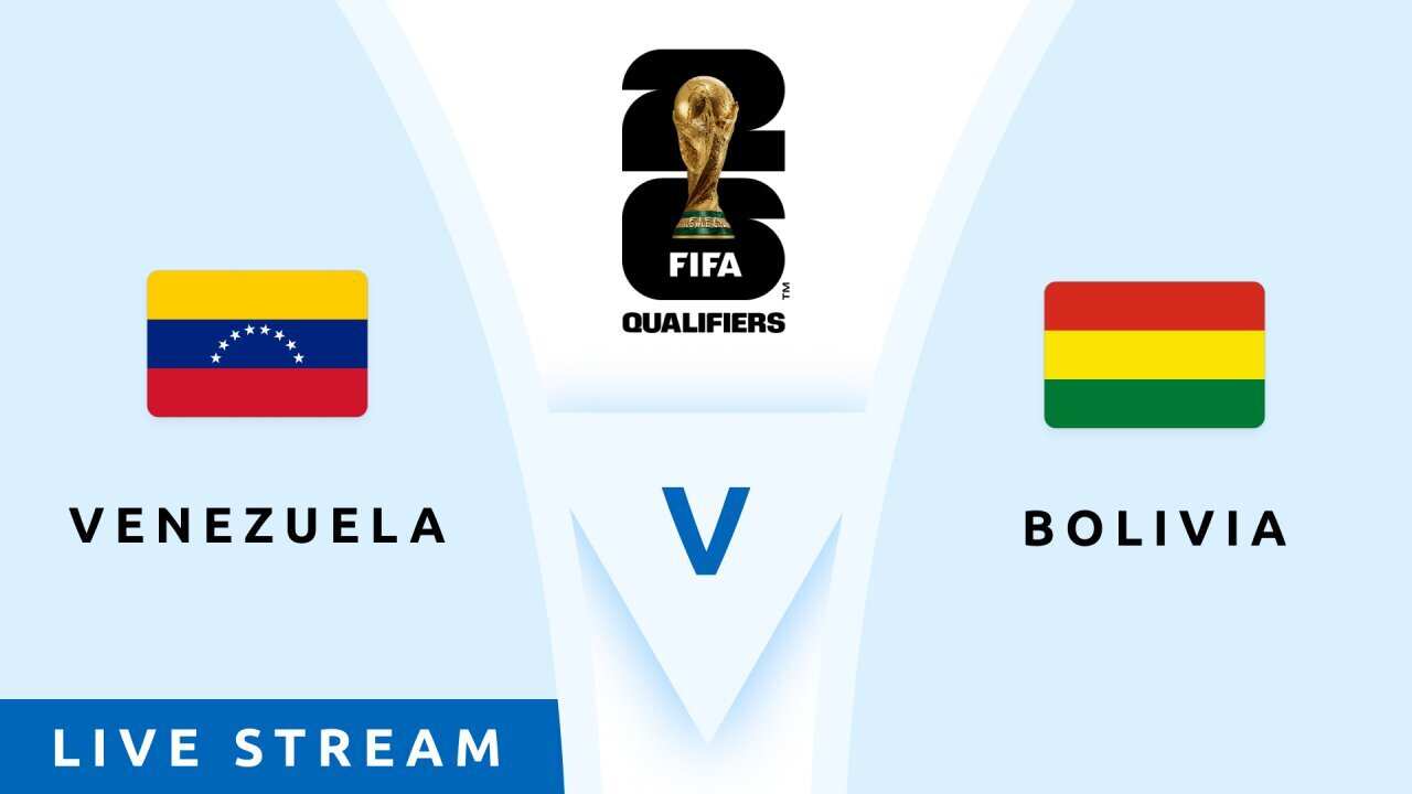 Venezuela v Bolivia - Live Stream - FIFA World Cup 26™ CONMEBOL Qualifiers