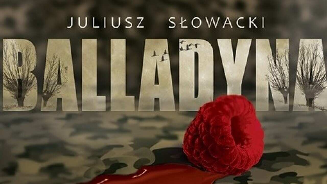 Plakat 'Balladyna' Andrzeja Pągowskiego