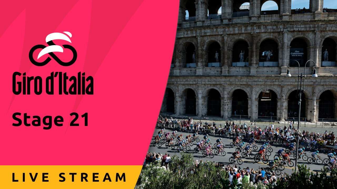 Stage 21 - Live Stream - Giro d'Italia 2025