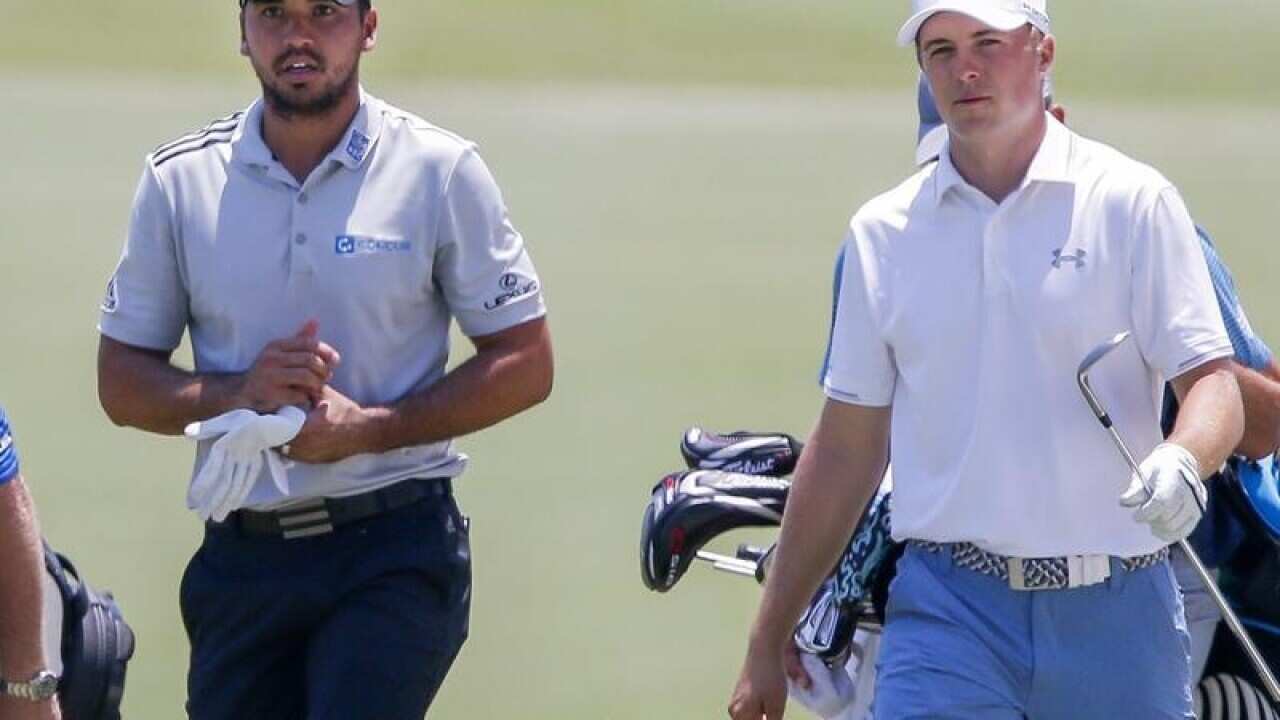 Jason Day and Jordan Spieth.