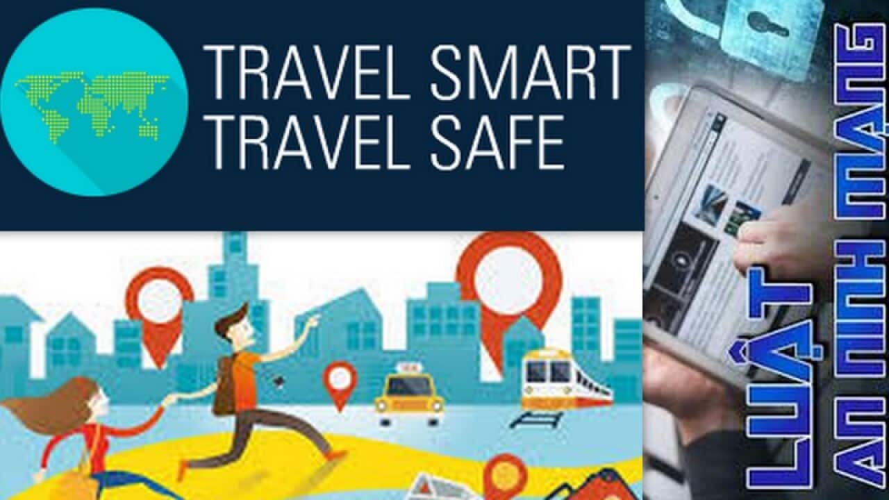 Du lịch an toàn trong thời kỳ Luật An Ninh Mạng