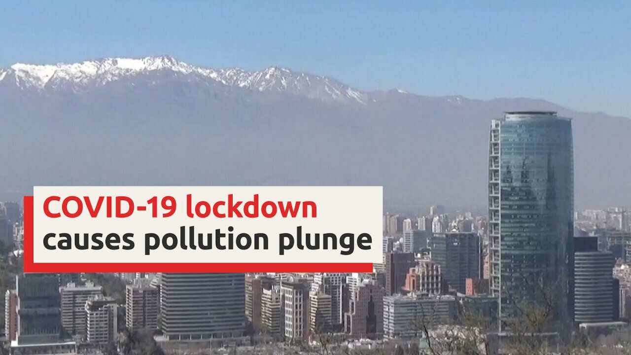 Pollution plunges in Santiago due to COVID-19 lockdowns