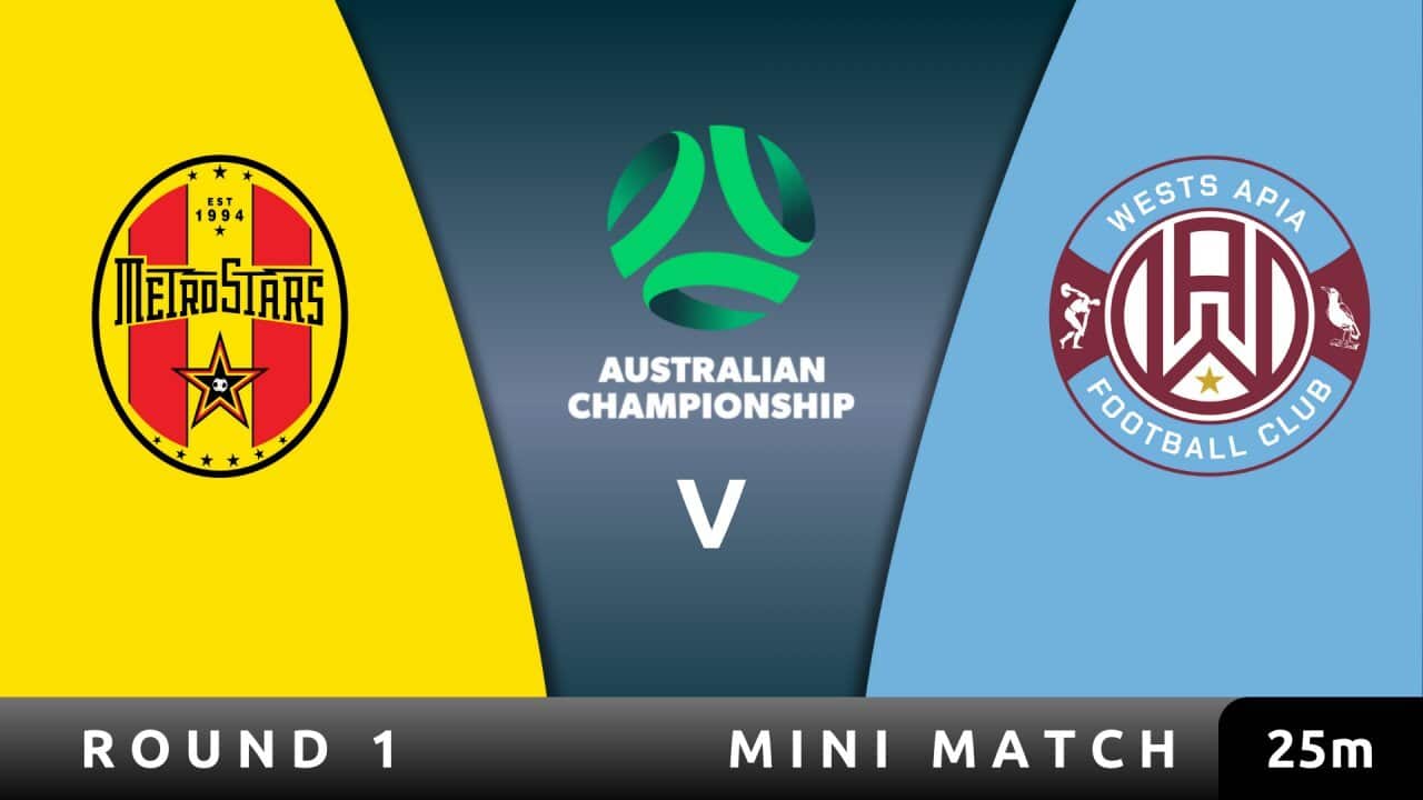 Metrostars v Wests APIA FC - Mini Match - Australian Championship 2025