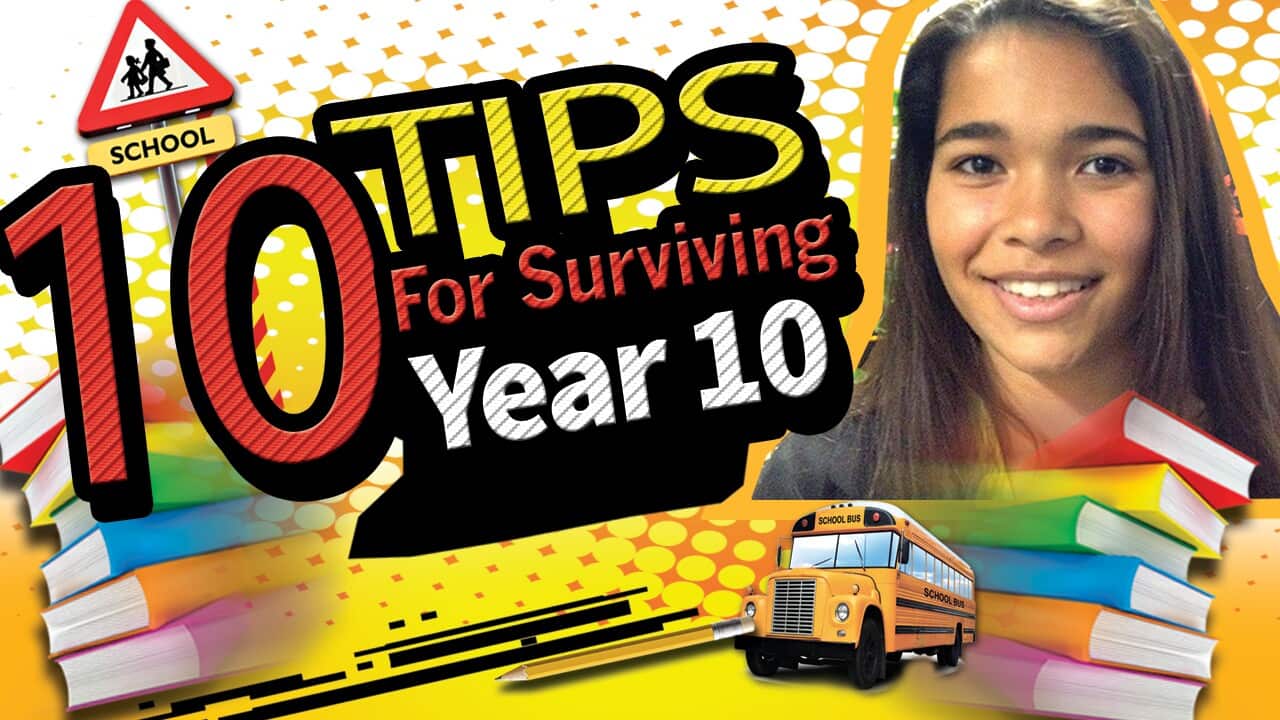 Top 10 Tip For Surviving Year 10