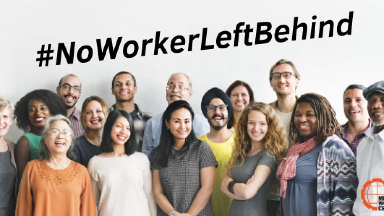Courtesy of Migrant Workers Centre