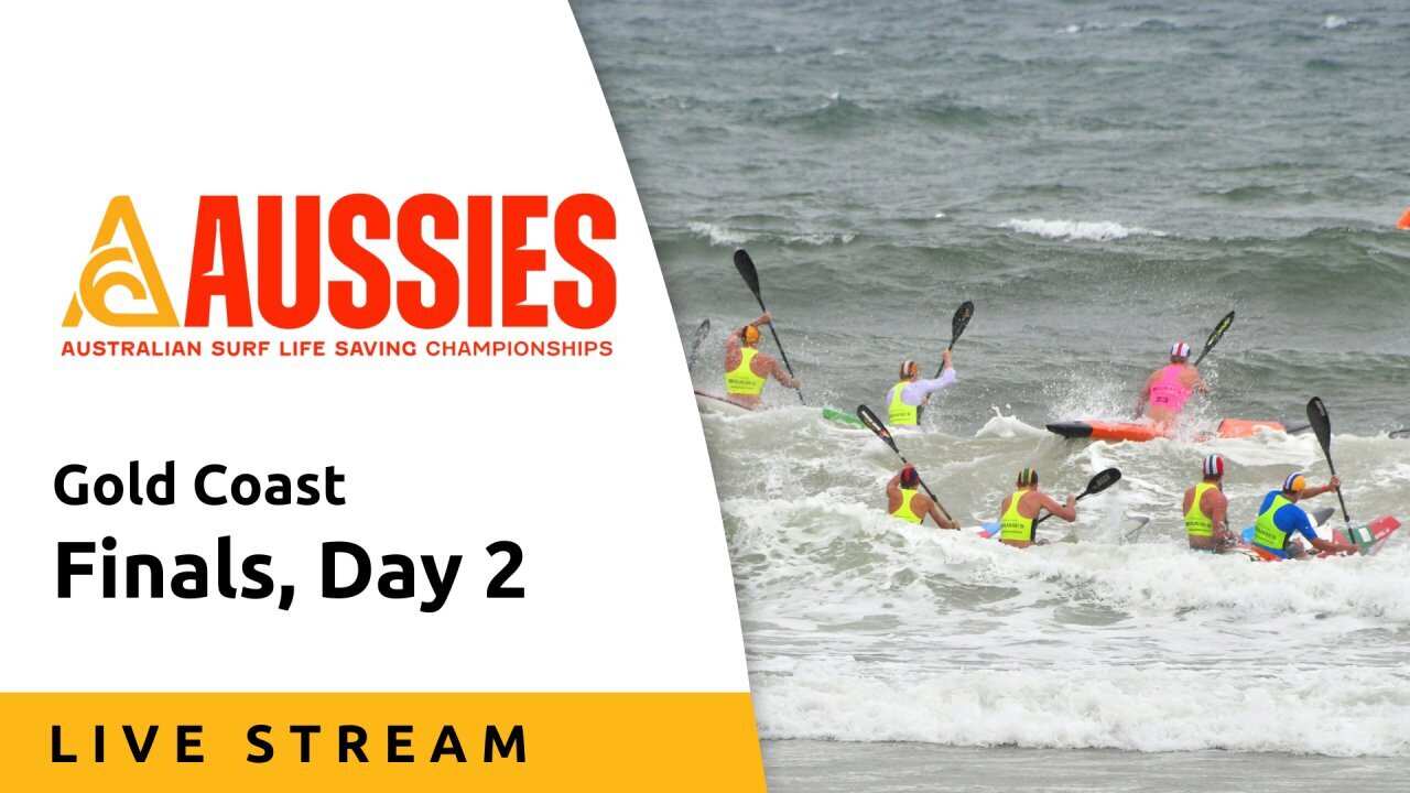 Finals, Day 2 - Live Stream - Australian Surf Lifesaving Championships 2025
