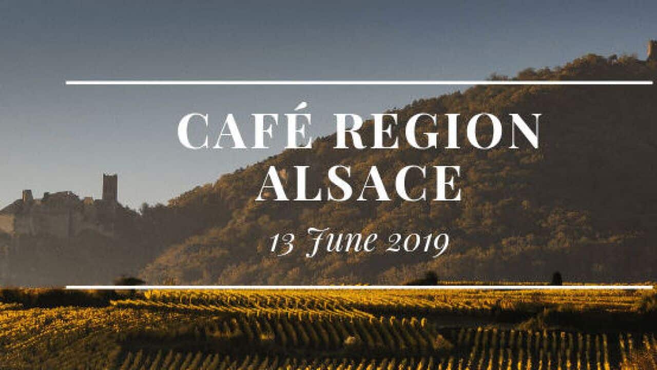 Café région - Focus sur l'Alsace