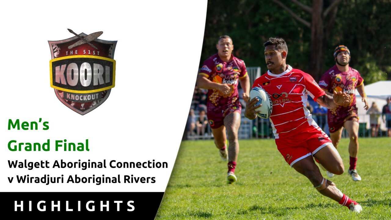 Walgett v Wiradjuri - Men's Grand Final Highlights - Koori Knockout ...