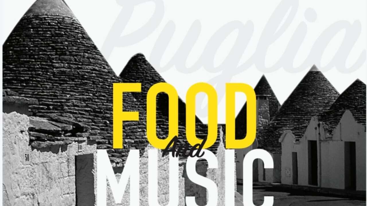 Food and Music by Puglia