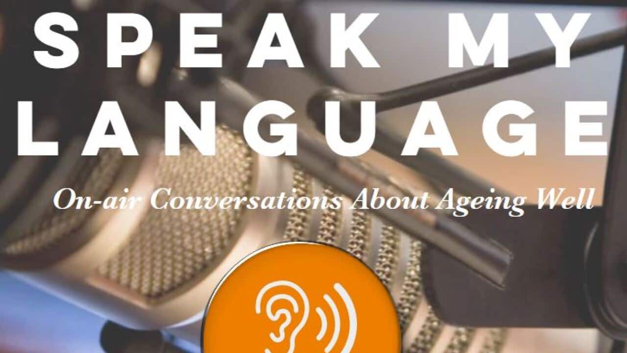 Speak My Language, conversations about ageing well
