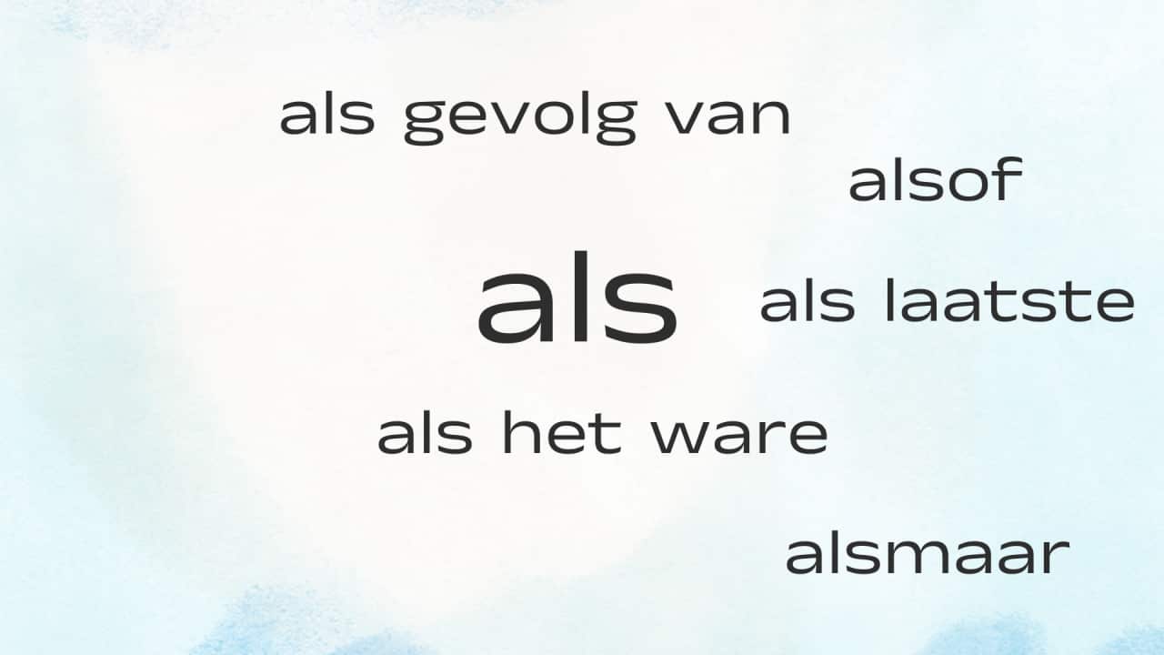 Learn Dutch - Episode 66: the use of the word 'als' | SBS Dutch