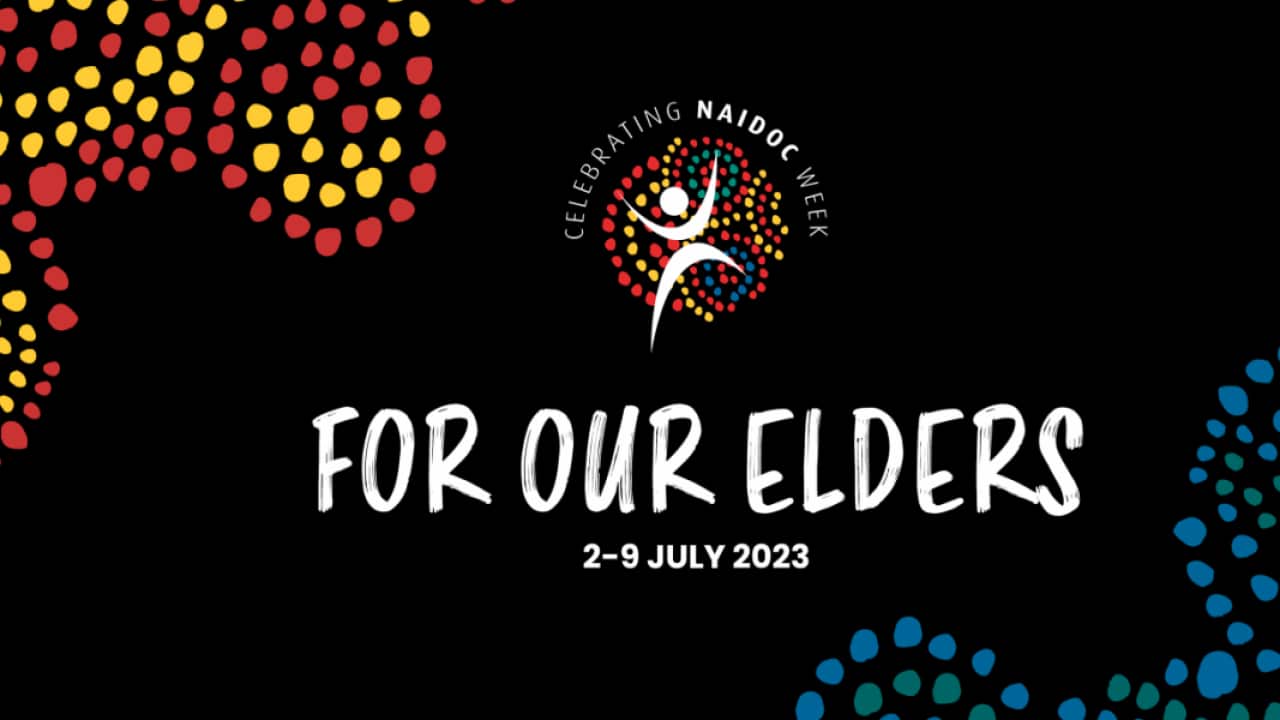 For Our Elders NAIDOC week graphic (NAIDOC Committee).png