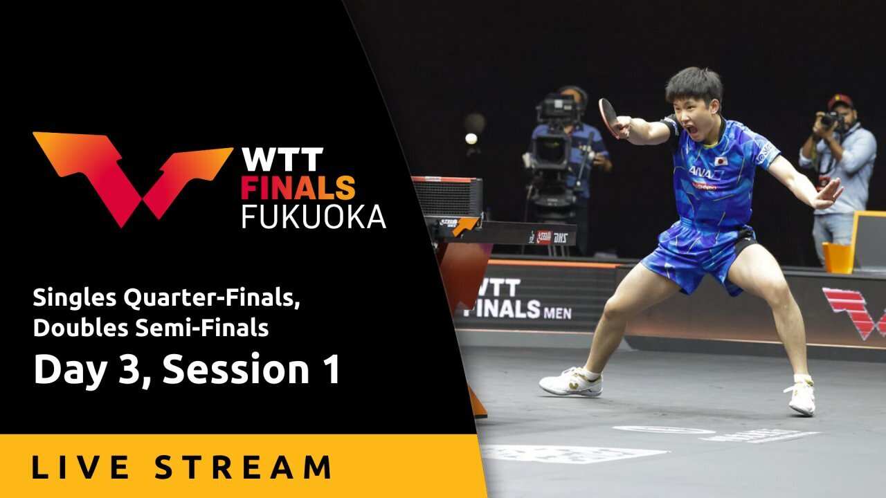 Day 3, Session 1 - Live Stream - WTT Finals 2024, Fukuoka