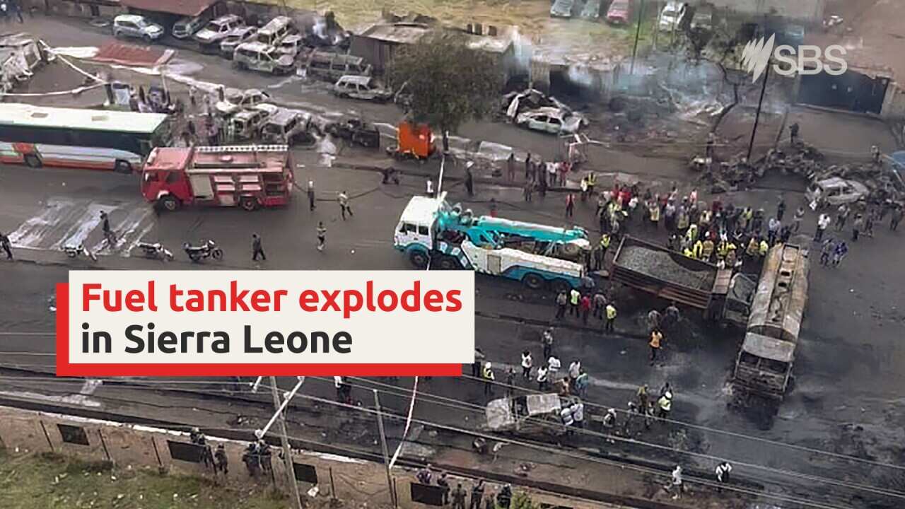 Nearly 100 people dead after Sierra Leone tanker blast SBS News