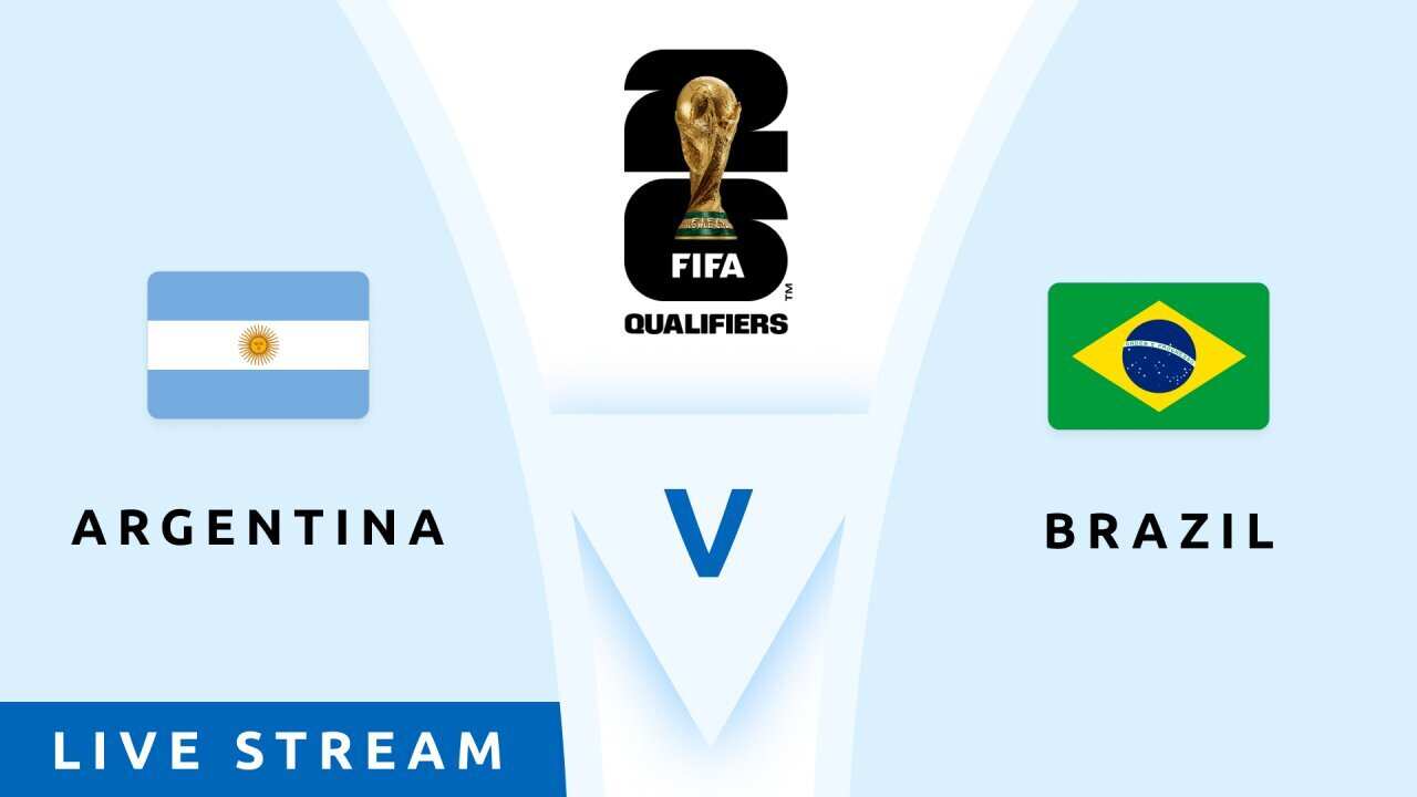 Argentina v Brazil - Live Stream - FIFA World Cup 26™ CONMEBOL Qualifiers