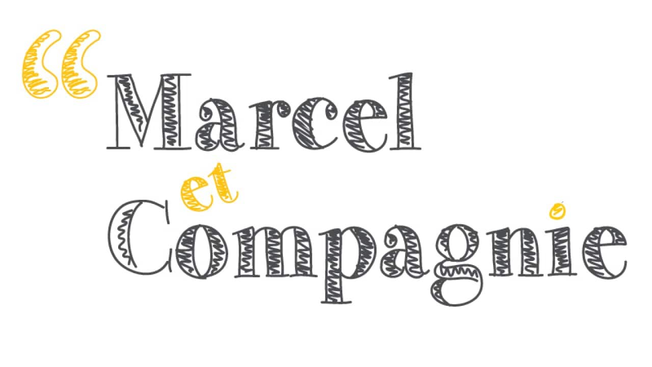 Marcel et Compagnie