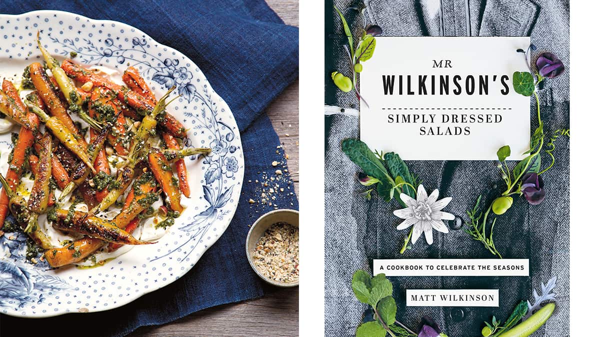 Carrots, their tops, honey & smoked yoghurt / Mr Wilkinson’s Simply Dressed Salads