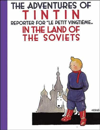 Tintin and the Land of the Soviets 