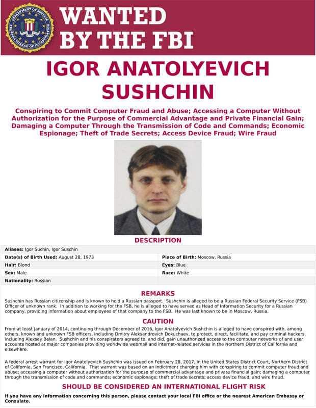 This wanted poster provided by the FBI shows Igor Anatolyevich Sushchin, 43, a Russian national and resident is seen. 