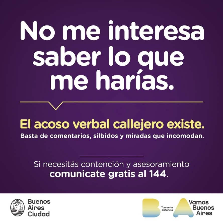 'I don't care about what you'd like to do to me,' reads a poster by Buenos Aires local government.