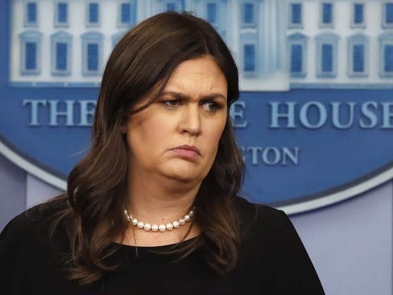 Press secretary Sarah Sanders.