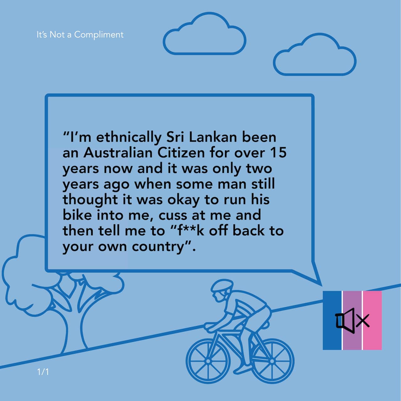 An image from the campaign 'It's Not A Compliment.'