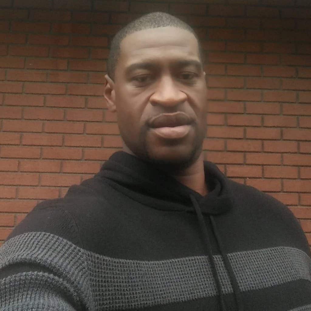 George Floyd died while in police custody in Minneapolis.